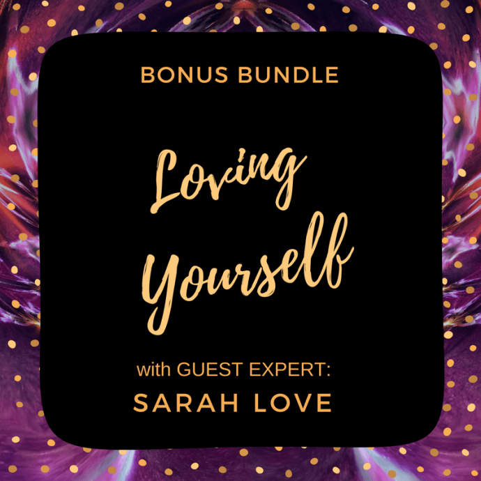 Loving Yourself Bonus Bundle